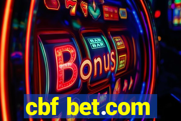 cbf bet.com